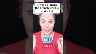 4 ways of using “si” in French 