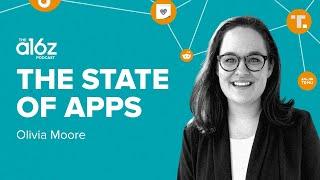 The State of Apps with Olivia Moore