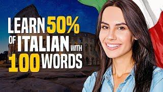 Learn Italian in 45 minutes! The TOP 100 Most Important Words - OUINO.com