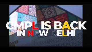 CMPL is back in New Delhi!