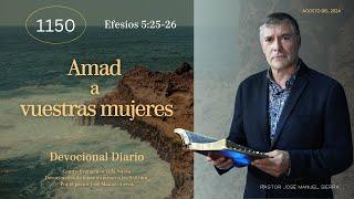 Devocional Diario 1150, por el pastor José Manuel Sierra.