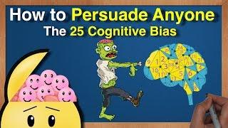 How to Persuade Anyone - The 25 Cognitive Biases by Charlie Munger