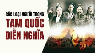 Lưu Bị có thực là người quân tử? | Phân loại hạng người trong Tam Quốc Diễn Nghĩa