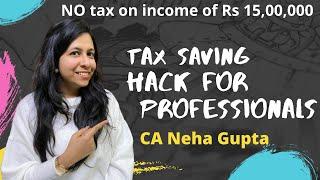 How to save tax | Presumptive taxation for professionals | CA Neha Gupta | Sec 44ADA