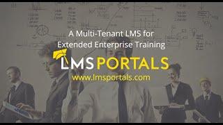 A Multi Tenant LMS for Extended Enterprise Training