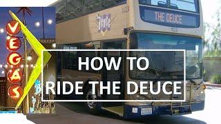 How to Ride the Deuce, Downtown Las Vegas to the Strip