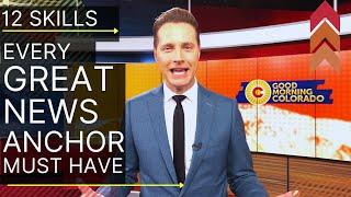 Top 12 Skills Every GREAT News Anchor Must Have | News Anchor Tips | Covering Breaking News