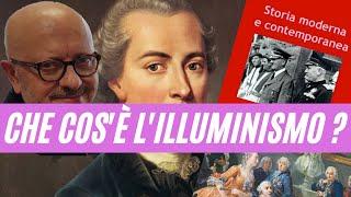 Che cos'è l'illuminismo ?