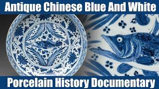 Antique Chinese Blue And White Porcelain Official History Documentary