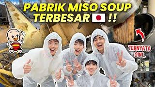 WASEDABOYS MAIN KE PABRIK MISO SOUP TERBESAR DI JEPANG! TERNYATA GINI...