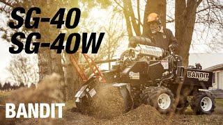 BANDIT SG-40 & SG-40W Stump Grinders: Powerful, Go-Anywhere Grinding!