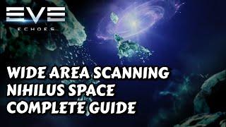 Wide Area Scanning - Nihilus Space Guide | EVE Echoes