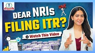 How To File Income Tax Return As An NRI? | Do NRIs Need To File ITR in India? 