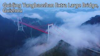 Aerial China:Guiding Yangbaoshan Extra Large Bridge, Guizhou貴州貴定陽寶山特大橋