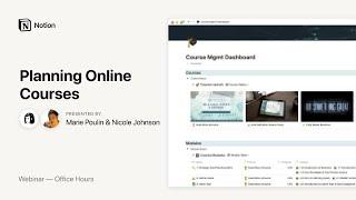 Notion Office Hours: Planning Online Courses 