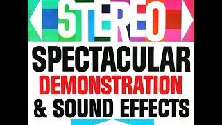 Audio Fidelity Stereo Spectacular Demonstration & Sound Effects (1963 - Side 1) (1080p)