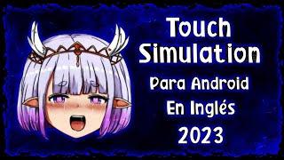 Otro Juego H | Touch Simulation Para Android 2023