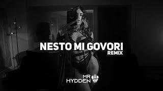 STOJA - NESTO MI GOVORI (MR. HYDDEN REMIX)