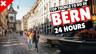 TOP 12 Things to do in Bern in ONE day | Your Bern Switzerland Guide