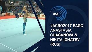 Anastasia CHAGANOVA & Nikita IGNATEV (RUS) - 2017 European Champions, 11 - 16