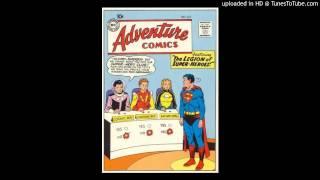 Eric and the Legion Episode 1 - Adventure Comics 247