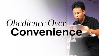 Obedience Over Convenience | Pastor Soom Arunnaveesiri | Weston Road Church