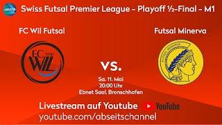 FC Wil Futsal vs. Futsal Minerva | Swiss Futsal Premier League - Playoff 1/2-Final - M1 | 11.05.2024