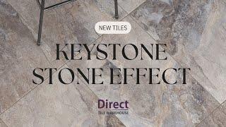 Get Realistic and Rustic with our new Keystone Stone Effect Tiles