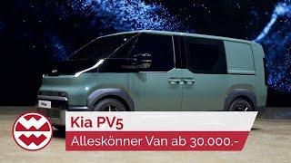 ID.Buzz aus dem Business? Kia PV5: Alleskönner Van ab 30.000.- - World in Motion | Welt der Wunder