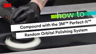 3M Tech Tips: Combining Rotary and Random Orbital for Polishing