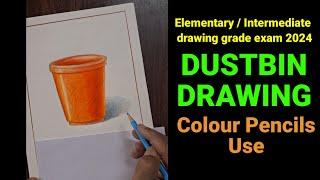 Dustbin Drawing Using Pencils Colours | Elementary intermediate drawing grade #art #drawing