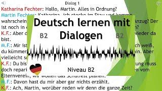Dialoge B2 | Deutsch lernen durch Hören | 2 |