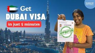 How to Apply for Dubai Tourist Visa in 5 Minutes (2024)