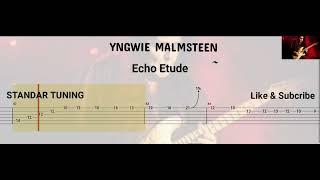 Yngwie Malmsteen - Echo Etude  ( Tab Guitar )