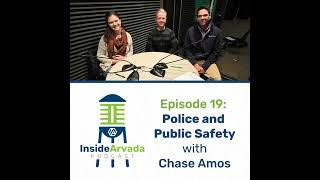 Inside Arvada's Police Department with Chase Amos