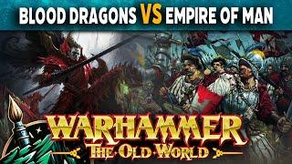 Blood Dragons vs Empire of Man   Warhammer The Old World Live Battle Report