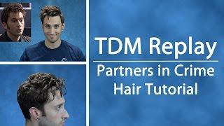 TDM Replay | Partners in Crime Tennant Hair Tutorial | Tenth Doctor Hairstyle