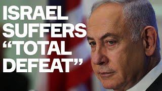 "Israel Has Been DEFEATED. A Total Defeat" - Israeli Newspaper's Shocking Admission