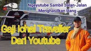 ⬆️ Gaji Ichal Traveller Dari Youtube