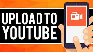 How To Upload Videos on YouTube From AZ Screen Recorder