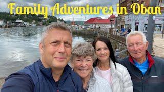 Family Adventures in Oban