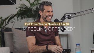 FFWT Day 10 | Fasting from the thought “I'm Feeling Offended" | Pastor Gregory Dickow