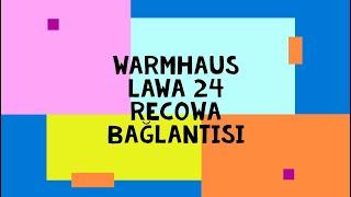 Warmhaus Lawa 24 Kombi Recowa Bağlantısı.