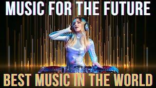  The Best Commercial Music 2023 ⎢ Music for the Future 