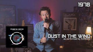 Dust In The Wind (Kansas Cover) Brandon Hixson / Songs That Shaped Me
