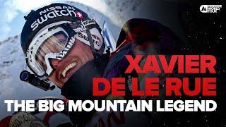 The Big Mountain Legend I Xavier de Le Rue Best Lines of All Time