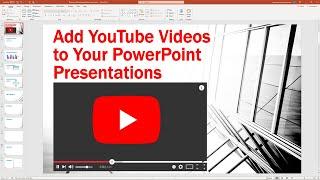 Insert a YouTube Video Into a PowerPoint Presentation