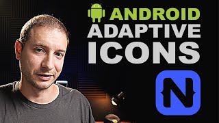 How to create ADAPTIVE ICONS in Android | NativeScript Tutorial