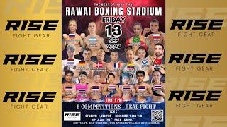 Rawai Fight Night 13/09/24 | Powered by RISE FIGHT GEAR