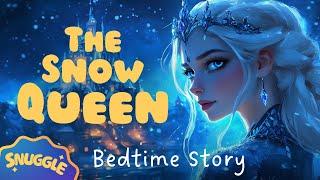 ️ The Snow Queen ️The Most MAGICAL Sleepy Story